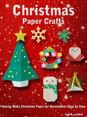 cover image of Christmas Paper Crafts